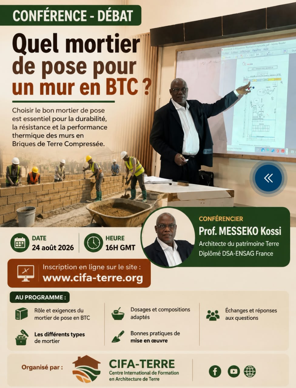 Conférence gratuite: Thème: Dosage du moitier de jointoyement des mur en BTC